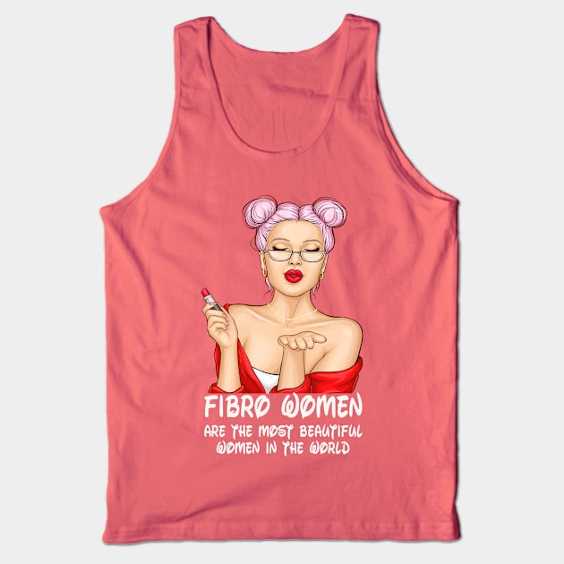 Fibromyalgia Beautiful Women Tank Top by Fibromyalgia Store